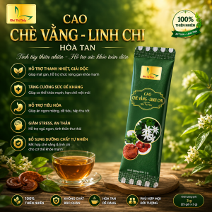 Cao Chè Vằng Linh Chi Hòa Tan Mai Thị Thủy